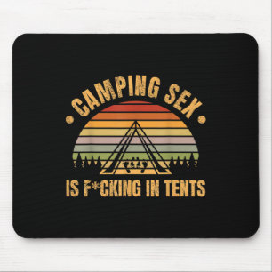 Tapis De Souris Camping drôle est dans des tentes Blague cochonne