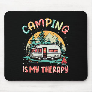Tapis De Souris Camping Est Ma Thérapie Camping Famille De Camping