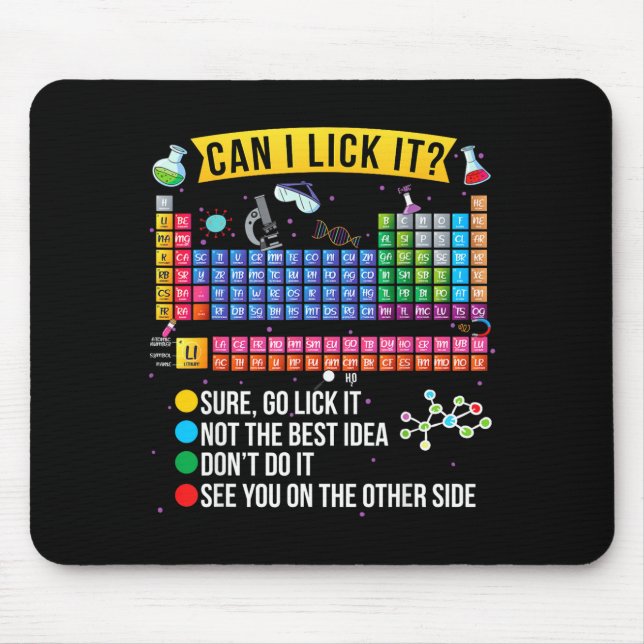 Tapis De Souris Can I Lick It Periodic Table Funny Science Chemist (Devant)