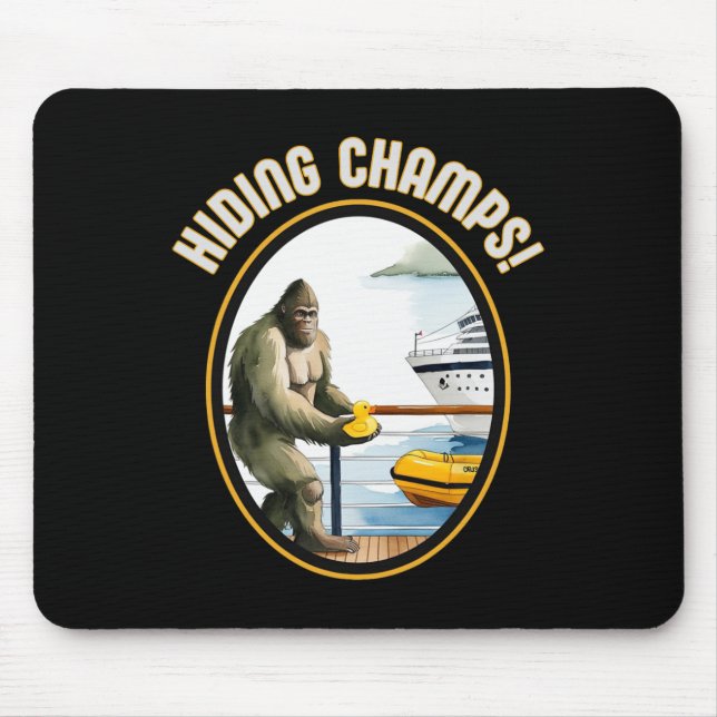 Tapis De Souris Canards de croisière et champions cachés de Bigfoo (Devant)