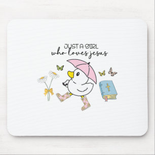 Tapis De Souris Canards Mignons Juste Une Fille Qui Aime Jésus Chr