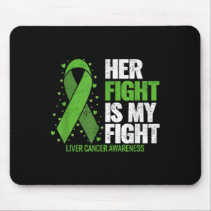 Tapis De Souris Cancer du foie Sa lutte est mon combat Cancer du f