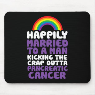 Tapis De Souris Cancer du pancréas Gay Mari Soutien Citation Fiote
