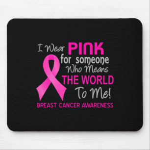Tapis De Souris Cancer Du Sein Rose Pour Quelqu'Un Qui Veut Que Le