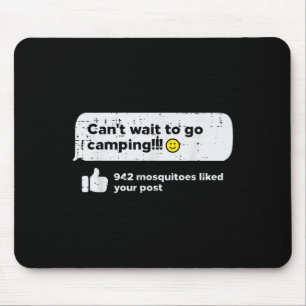 Tapis De Souris Cant Wait Go Camping Moustiques Camper Femmes Fill