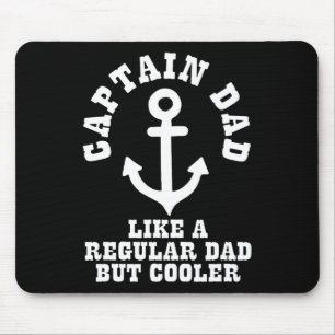 Tapis De Souris Capitaine papa comme un papa normal mais bateau bo