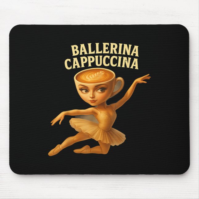 Tapis De Souris Cappuccina Ballerina Cappuccino Ballerina Da Amusa (Devant)