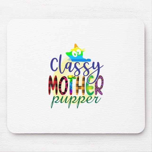 Tapis De Souris Cat Art Classy Mother Pupper (Devant)