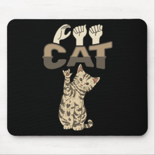 Tapis De Souris Cat Asl Gesture main sourde oreille sourde sensibi