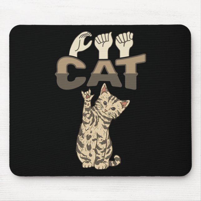 Tapis De Souris Cat Asl Gesture main sourde oreille sourde sensibi (Devant)