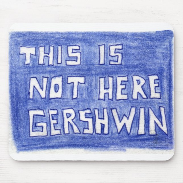 Tapis De Souris Ce n'est pas ici (Devant)
