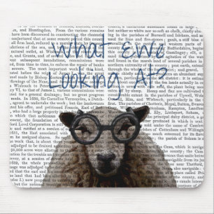 Tapis De Souris Ce que nous voyons