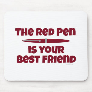 Tapis De Souris Ce stylo rouge est votre meilleur ami Slogan