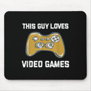 Tapis De Souris Ce type aime Jeux Vidéo Jeux Amusants Gamin Citati