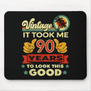 Tapis De Souris Cela m'a pris 90 ans - Vintage 90e anniversaire 