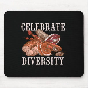Tapis De Souris Célébrer la diversité BBQ Viande fumée Byrbecue Fu