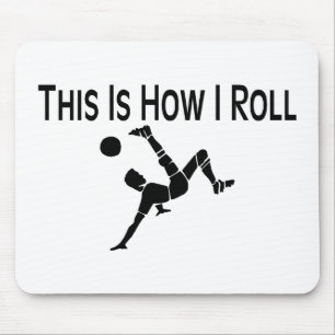 Tapis De Souris C'est comment je roule le coup-de-pied du football