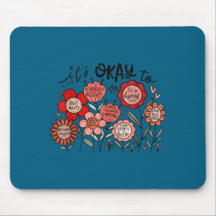 Tapis De Souris C'est correct pour la santé mentale boho floral po