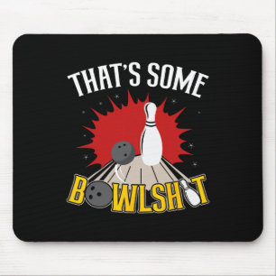 Tapis De Souris C'est drôle de quilles de bowling boule Quilles Bo