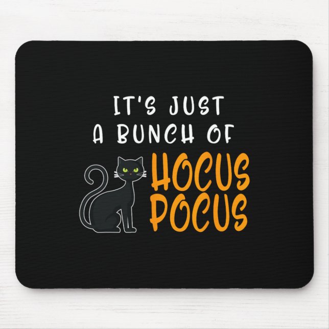 Tapis De Souris C'Est Juste Une Boule De Chat Halloween Pocus (Devant)