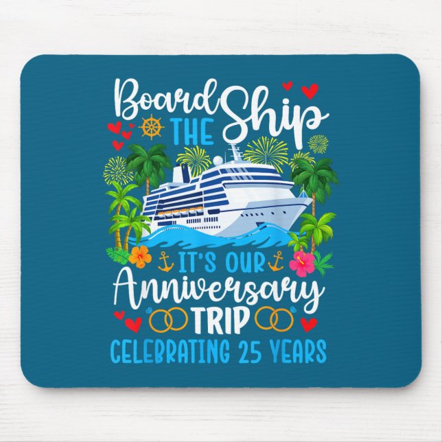 Tapis De Souris C'est la croisière du 25e anniversaire Design (Devant)
