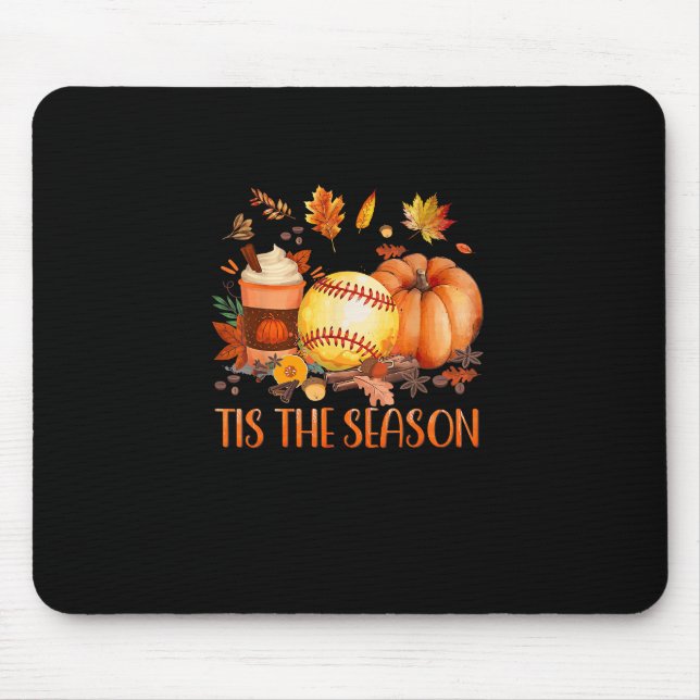 Tapis De Souris C'Est La Saison Citrouille Leaf Latte Fall Softbal (Devant)