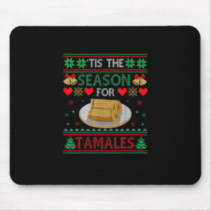 Tapis De Souris C'est la saison des tamales drôle de nourriture de