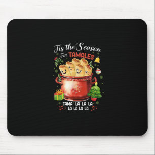 Tapis De Souris C'est la saison des tamales Noël nourriture mexica