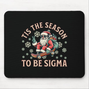 Tapis De Souris C'est la saison d'être Sigma Claus drôle de père N