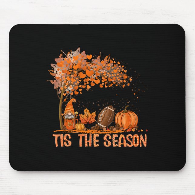 Tapis De Souris C'Est La Saison Football Automne Automne Citrouill (Devant)