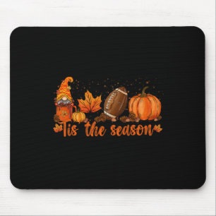 Tapis De Souris C'Est La Saison Football Football Chute Thanksgivi