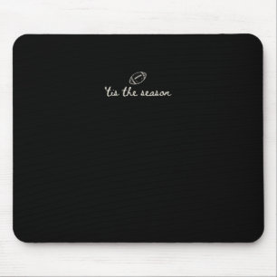 Tapis De Souris C'Est La Saison Football Jour Touchdown Saison