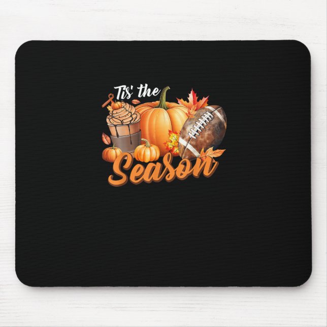 Tapis De Souris C'est la saison Latte de feuille de citrouille d'a (Devant)
