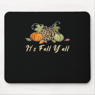 Tapis De Souris C'est l'automne, tout le monde ! Joyeux automne lé