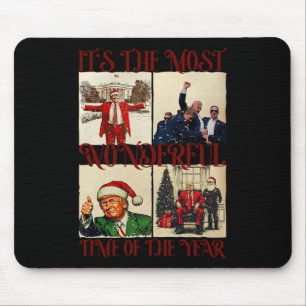 Tapis De Souris C'est le moment le plus merveilleux de l'année Tru