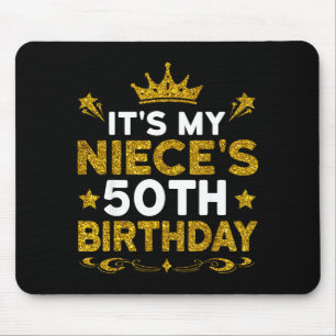 Tapis De Souris C'est les 50 ans de ma nièce Joyeux Anniversaire 5