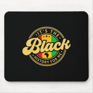 Tapis De Souris C'est l'histoire des Noirs pour moi, mois de la fi