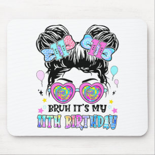 Tapis De Souris C'est mon 11e anniversaire 11 ans pour fille T