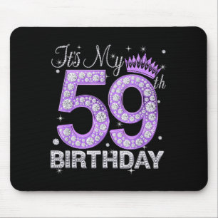 Tapis De Souris C'est mon 59e anniversaire Reine Femmes 59 ans Dia