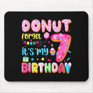 Tapis De Souris C'est mon 7ème anniversaire Donut oubliez Pun Anni