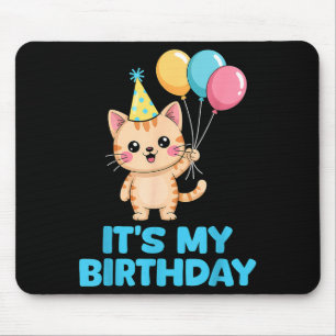 Tapis De Souris C'est mon anniversaire chat kawaii