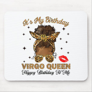 Tapis De Souris C'est mon anniversaire Reine Vierge Joyeux Anniver