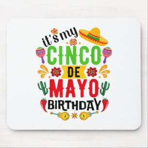 Tapis De Souris C'Est Mon Cinco De Mayo Anniversaire Drôle Cinco D