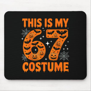 Tapis De Souris C'est mon costume 67 6 7 Mème Gen Alpha Halloween