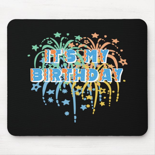 Tapis De Souris C'est mon joyeux anniversaire Unisex Fireworks col (Devant)