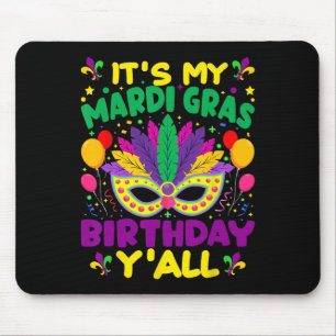 Tapis De Souris C'Est Mon Mardi Gras Anniversaire Yall Mardi Gras