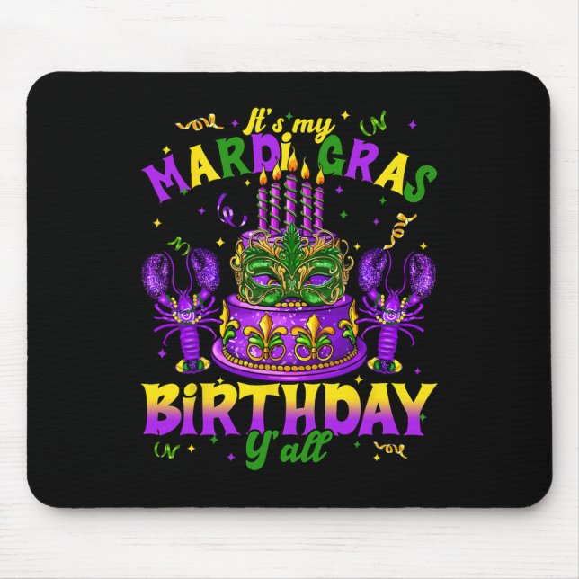 Tapis De Souris C'Est Mon Mardi Gras Anniversaire Yall Mardi Gras  (Devant)