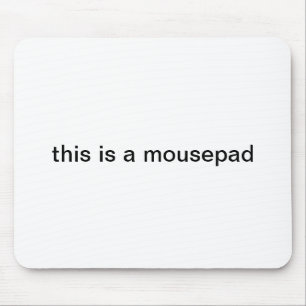 Tapis De Souris "c'est mousepad d'un mousepad"