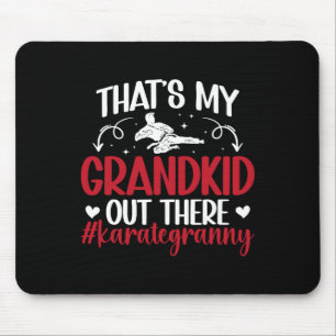 Tapis De Souris C'est My Grand-Enfant Karate Granny Fière Karate G