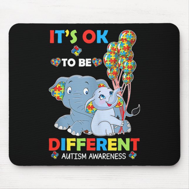 Tapis De Souris C'Est Ok D'Être Une Acceptation De Sensibilisation (Devant)